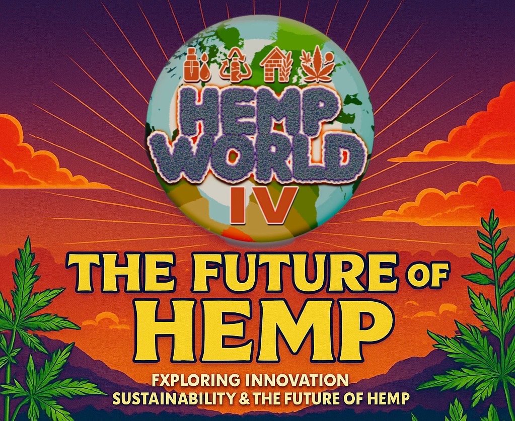 Hemp World IV: The Future of Hemp